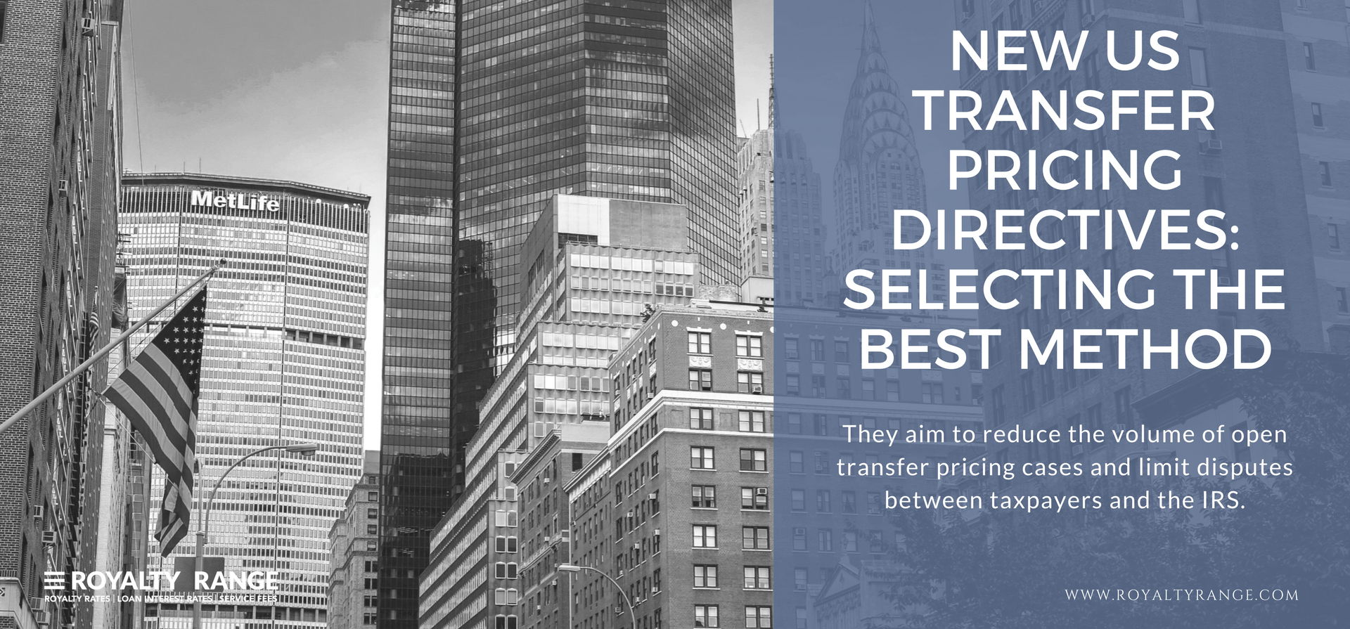 New US transfer pricing Directives: selecting the best method