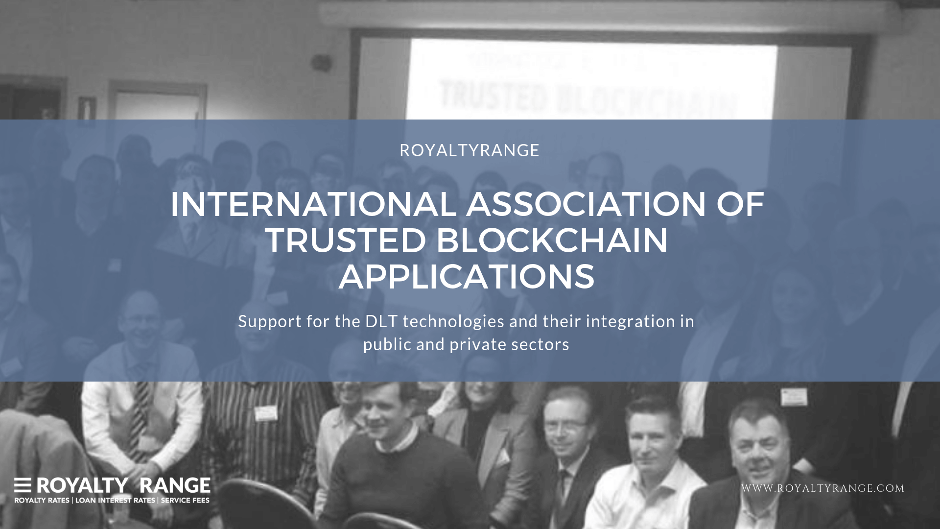International Association of Trusted Blockchain Applications