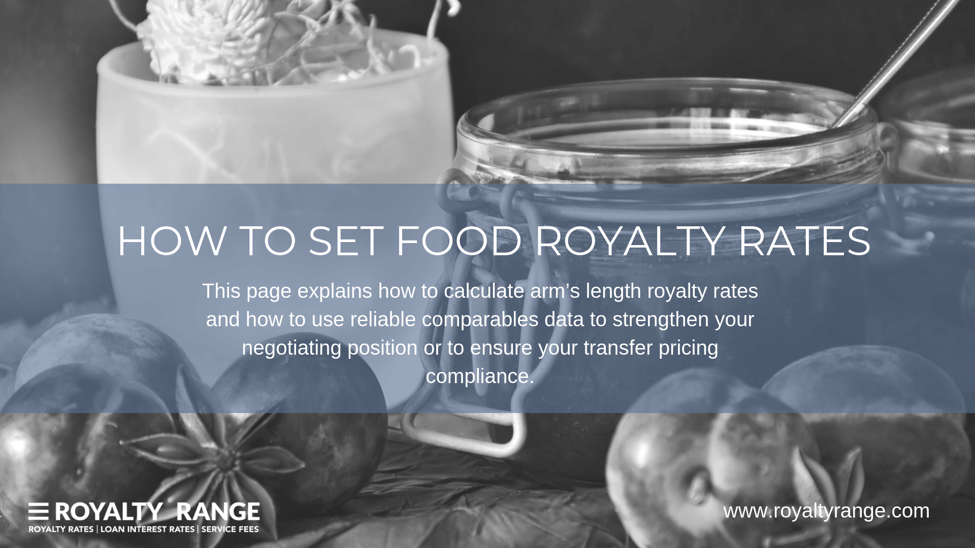 HOW TO SET FOOD ROYALTY RATES