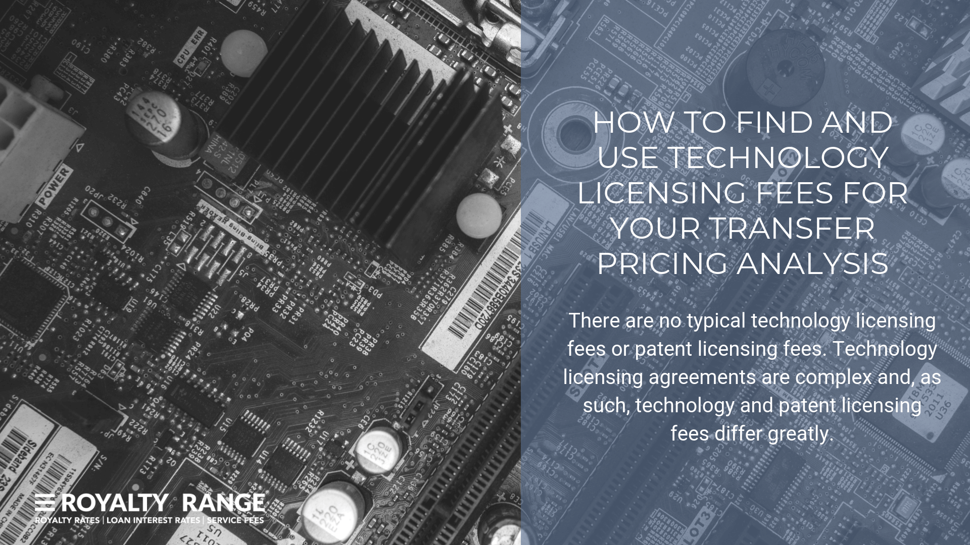 How to find and use technology licensing fees for your transfer pricing analysis