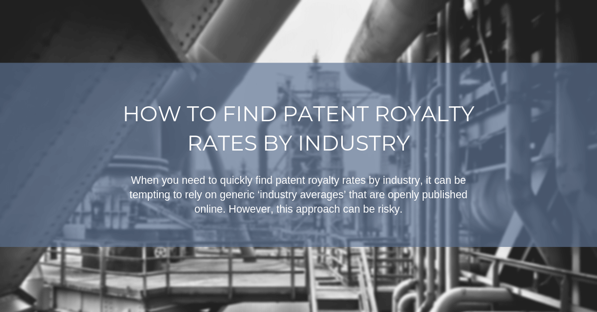 How to find patent royalty rates by industry